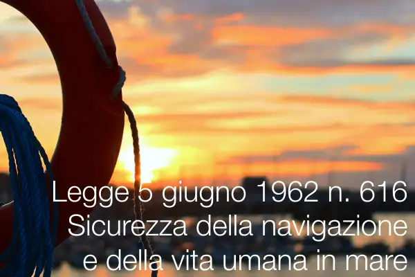 Legge 5 giugno 1962 n. 616